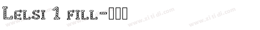 Lelsi 1 fill字体转换